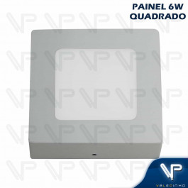 PAINEL PLAFON LED   6W SOBREPOR QUADRADO 6500K(BRANCO FRIO)BIVOLT