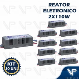 REATOR ELETRÔNICO P/LÂMPADA FLUORESCENTE 2x110W 220V KIT10