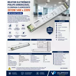 REATOR ELETRÔNICO PHILIPS DIMERIZÁVEL P/LÂMPADA FLUORESCENTE 3X13W 14W x 220V KIT10