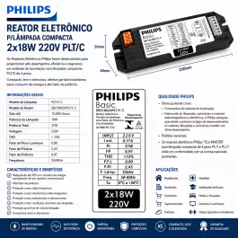 REATOR ELETRÔNICO PHILIPS P/LÂMPADA COMPACTA 2x18W 220V PLT/C