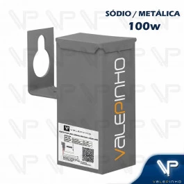 REATOR PARA LÂMPADA VAPOR SÓDIO/METÁLICO    100W 220V(USO EXTERNO) 