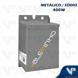 REATOR PARA LÂMPADA VAPOR SÓDIO/METÁLICO   400W 220V(USO INTERNO) 