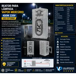 REATOR PARA LÂMPADA VAPOR MERCÚRIO 400W 220V(USO EXTERNO)  