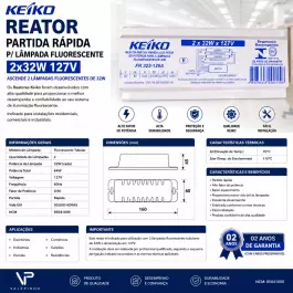 REATOR PARTIDA RÁPIDA P/LÂMPADA FLUORESCENTE 2X32W 127V
